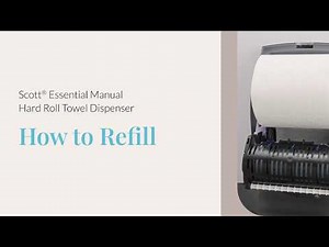 How to Load | Scott® Essential™ Manual Hard Roll Paper Towel Dispenser for Purple Core Paper Towels