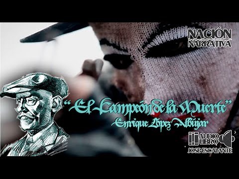 02 - Enrique López Albújar "El campeón de la muerte"