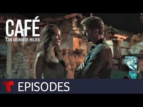 Café con Aroma de Mujer | Episode 4 | Telemundo