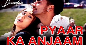 Pyar Kaa Anjam Kisne Socha - प्यार का अंजाम किसने सोचा