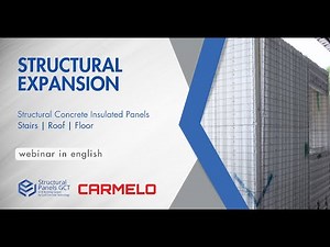Webinar: Structural Expansion Structural Concrete Insulated Panels