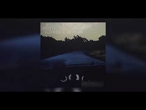 Miguel Angeles - PROTECTION CHARM (Slowed + Reverb)