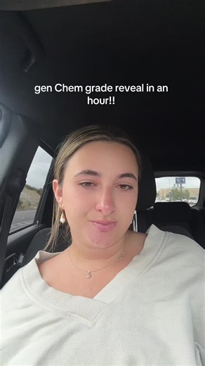 Struggling with Gen Chem: My Grade Reveal Experience