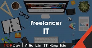 Freelancer IT là gì? Những điều thú vị về Freelancer lập trình | TopDev