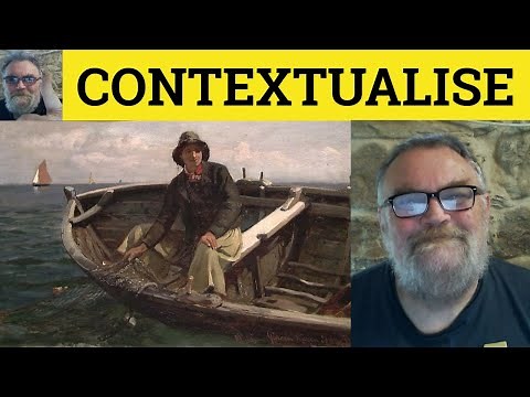 🔵 Contextualize Meaning - Contextualise Definition - Contextual Examples - Formal - Contextualize