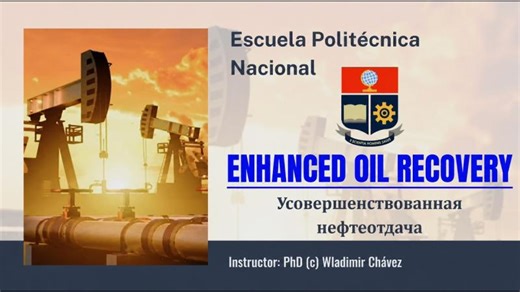 EOR Methods ML Screening: Enhanced Oil Recovery Techniques | Wladimir Chávez posted on the topic | LinkedIn