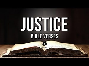 Bible Verses About Justice [KJV] | Justice In The Bible Explained