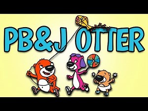 WAIT... Remember PB&J Otter?