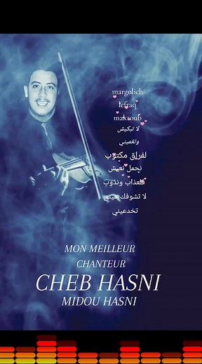 Cheb Hasni : Musique Rai Sentimentale et Hommage