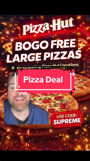 Pizza Hut BOGO Pizza Deal