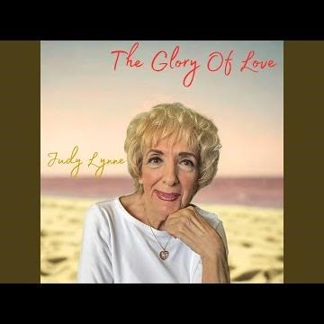 The Glory of Love