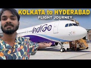 Kolkata to Hyderabad IndiGo Flight Journey | Ticket Lounge Food A to Z Tour Guide