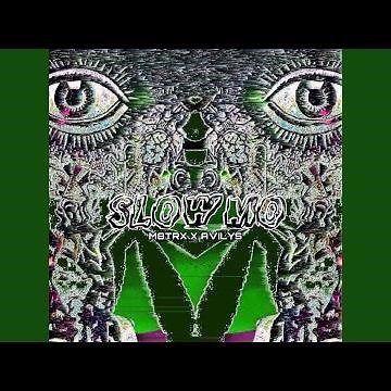 Slo Mo (feat. AVILYS)