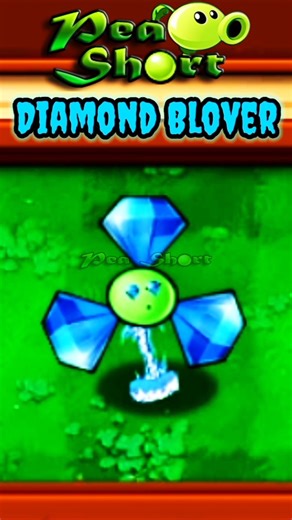 Diamond Blover - Plants Vs Zombies #shorts #PVZ #pvz2 #Pvzhack #PVZmod #pvz3 #PVZ4 #plantsvszombies