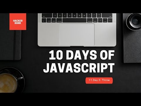 10 Days of JavaScript: Day 3 Throw