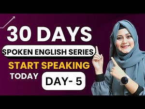 Class - 5 English speaking course| Free Spoken English Course | English Speaking Course Day 5