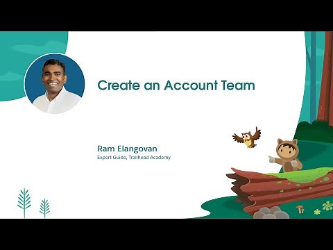 Create an Account Team | Salesforce Fundamentals
