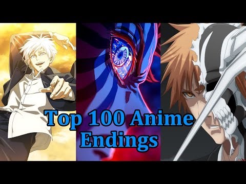 Top 100 Anime Endings (my opinion)