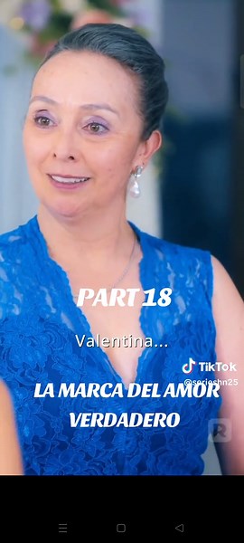 La Marca del Amor Verdadero: Parte 18