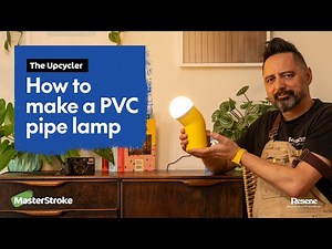 The Upcycler - How to make a PVC pipe lamp