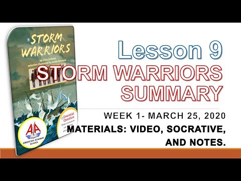 Lesson 9 Story (Storm Warriors) Summary ,Setting, Characters, Main Problem, Events and Plot