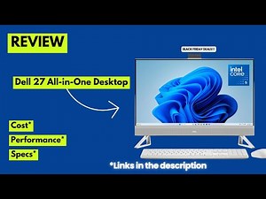 Dell 27 All-in-One Desktop Review | Intel i5, 16GB DDR5, 512GB SSD, FHD Display | BLACK FRIDAY DEALS
