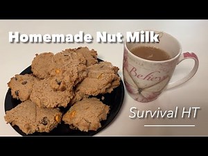 How to Make Nut Milks