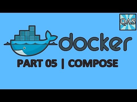 Docker Compose Tutorial YAML (Part 05) | QAShahin