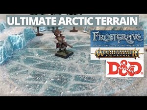 Ultimate Arctic Terrain for Frostgrave/ Warhammer/ D&D