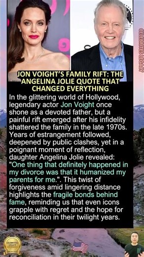 Jon Voight’s Family Rift: The Angelina Jolie Quote That Changed Everything