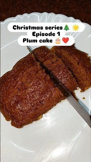 Christmas series ✴️🎄 Episode 1 plum cake 🎂❤️