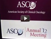 2012 ASCO Annual Meeting Slideshow | OncLive