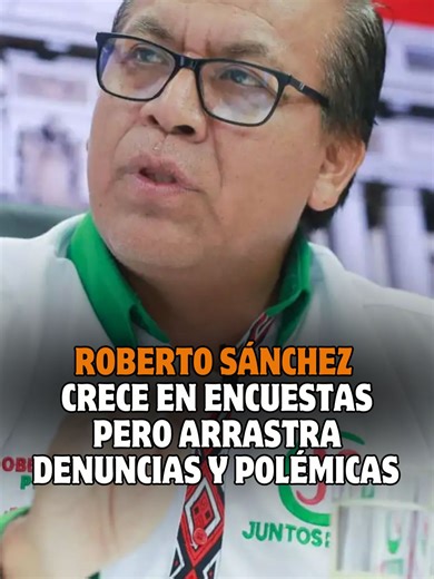 ¡CARGA PESADA! ⚖️😱Roberto Sánchez Palomino avanza en las encuestas, pero también suma cuestionamientos. Un reportaje de Cuarto Poder reveló ocho denuncias fiscales por delitos como peculado y falsedad ideológica que no figuran en su hoja ante el Jurado Nacional de Elecciones. 😳A esto se suman investigaciones por uso de fondos públicos, presuntos recortes de sueldo y críticas internas como las de Yehude Simon. El escándalo también alcanza a su entorno cercano y su gestión política. 💸 #juntospo