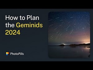 How to Plan a Photo of the Geminids Meteor Shower 2024 | Step by Step Tutorial