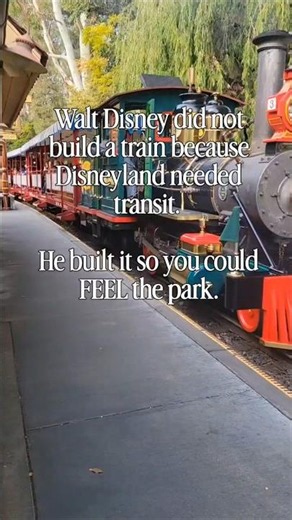 The Disneyland Railroad - it's not just transportation
