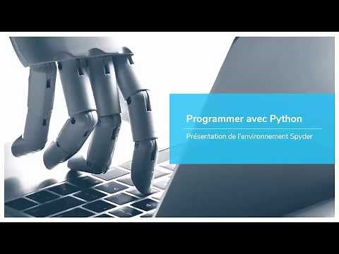 Programmer avec Python - Présentation de Spyder