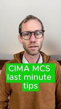 CIMA MCS last minute tips