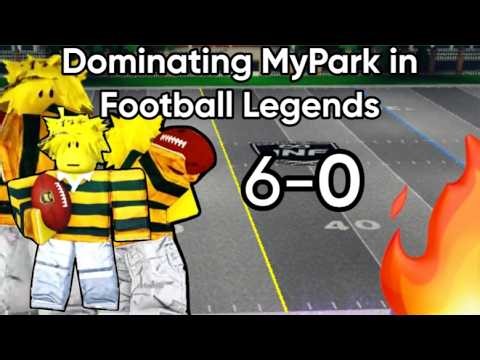 Dominating MyPark in Football Legends