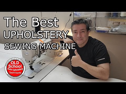 How to Choose the Best Sewing Machine for Upholstery
