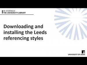 EndNote 21: Downloading and installing the Leeds referencing styles