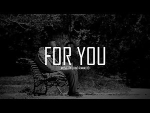 For You - Sad Piano Rap Beat Hip Hop Instrumental Music | No Copyright | New Music 2018