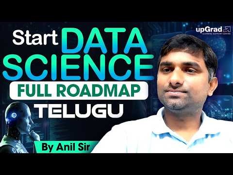 🔥 DATA SCIENCE Complete RoadMap for 2026 (TELUGU) | Complete Beginner to Job Guide | upGrad Centre