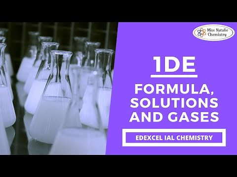 1DE Formula, Solutions and Gases - Edexcel IAS Chemistry (Unit 1)