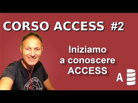 2 Corso Access: iniziamo a conoscere Access | Daniele Castelletti | Associazione Maggiolina
