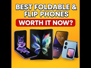 📱Best Foldable & Flip Phones of 2025 – Are They Finally Worth It? 🤔