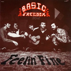 B.A.S.I.C. Freedom - Feelin' Fine