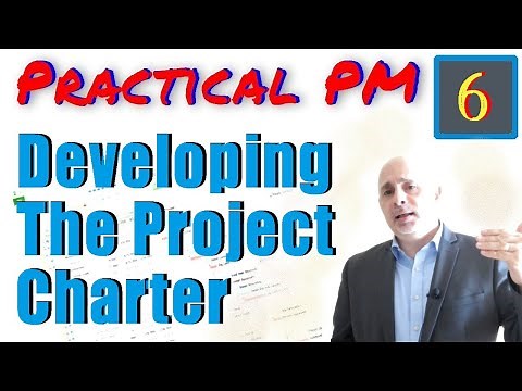 Developing the Project Charter | Practical Project Management Training