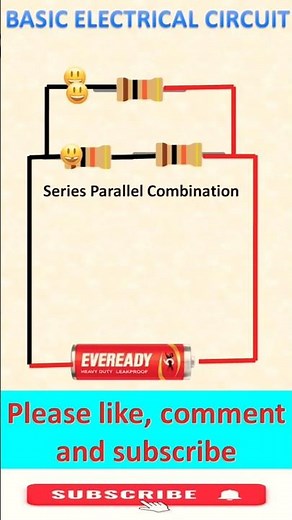 Basic Electrical Circuits, Series Circuit, Parallel Circuit, Open Circuit & Short Circuit #shorts