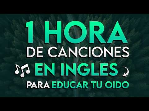 ✅ ¡CANCIONES Fáciles Para Aprender Inglés! 🎧 Curso Completo De Inglés Con Música 🎵