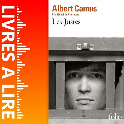 Les Justes de Albert Camus - Livres à lire - Résumé et analyse